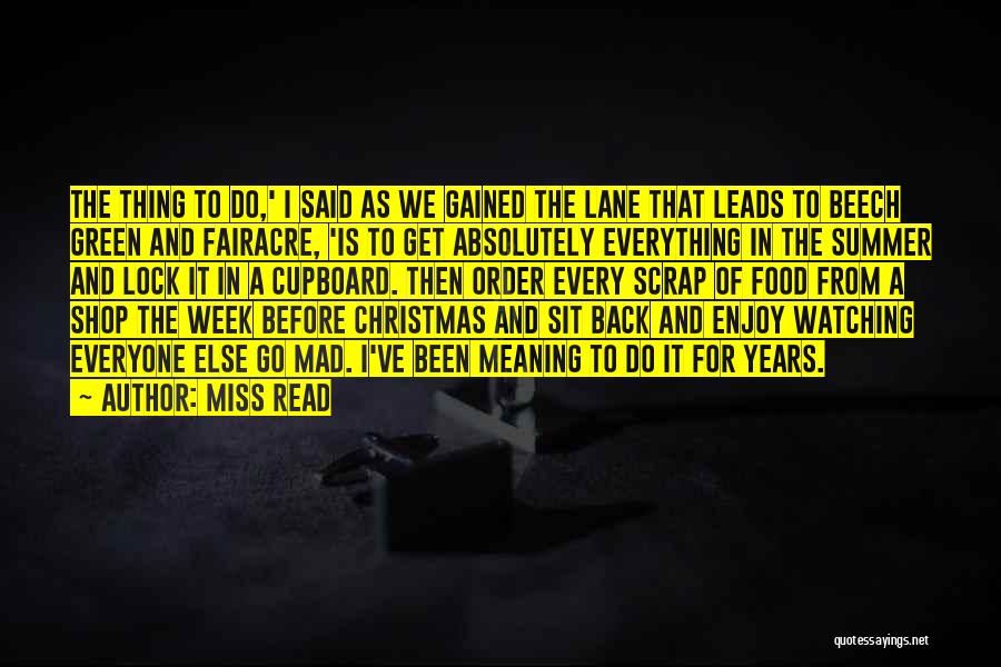 The Week Before Christmas Quotes By Miss Read