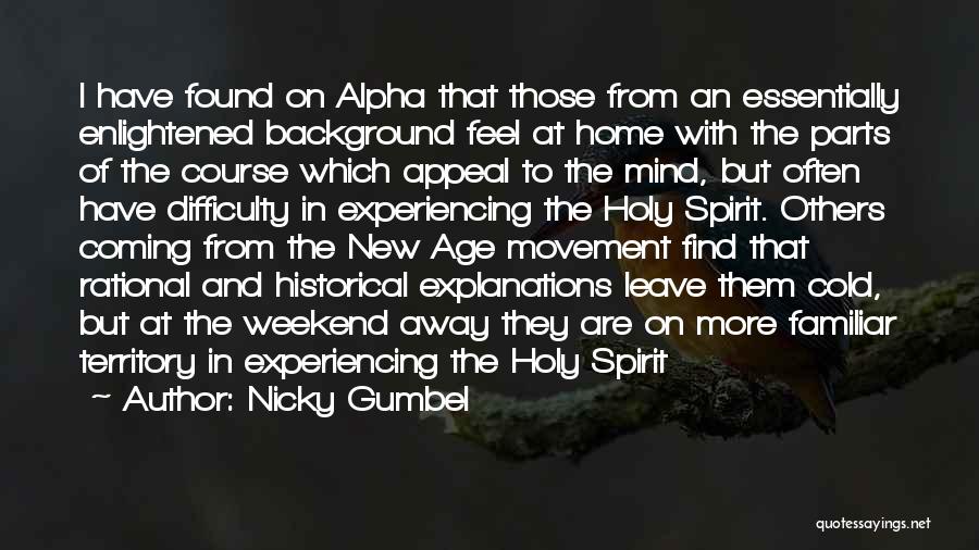 The Weekend Coming Quotes By Nicky Gumbel