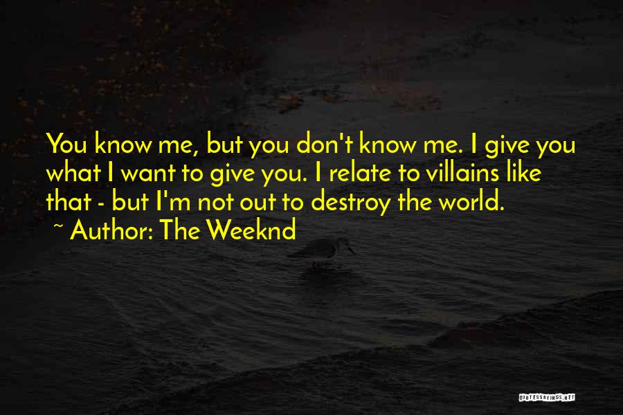 The Weeknd Quotes 1550282