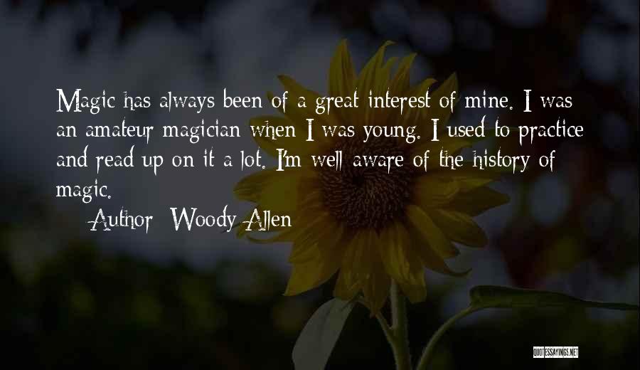 The Well And The Mine Quotes By Woody Allen