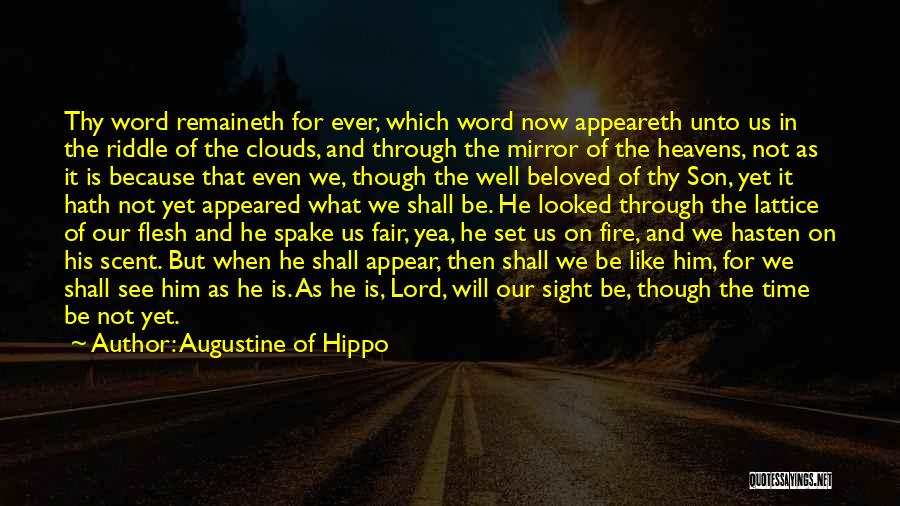 The Well Beloved Quotes By Augustine Of Hippo