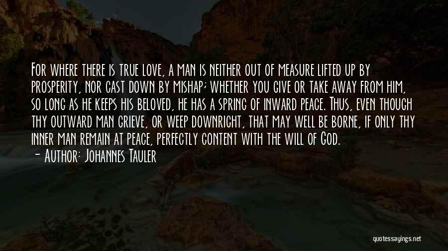 The Well Beloved Quotes By Johannes Tauler