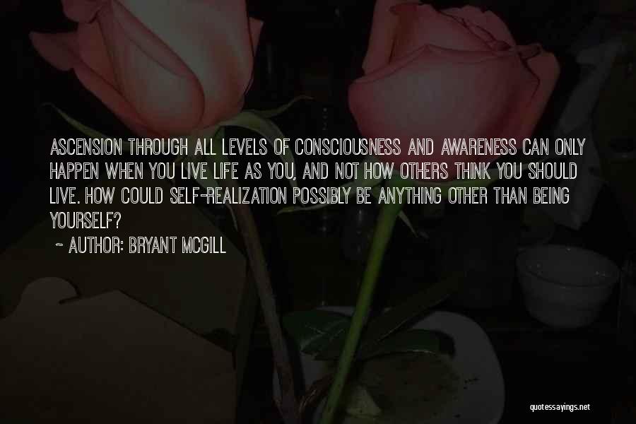 The Well Of Ascension Quotes By Bryant McGill