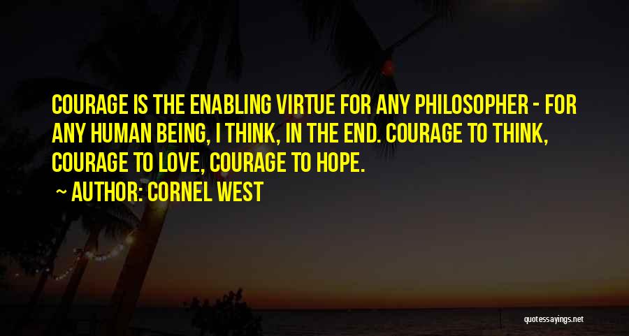The West End Quotes By Cornel West