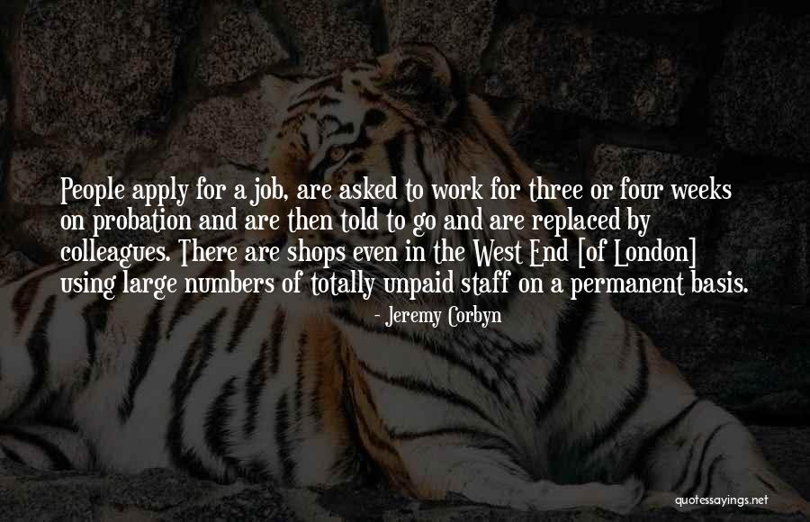 The West End Quotes By Jeremy Corbyn