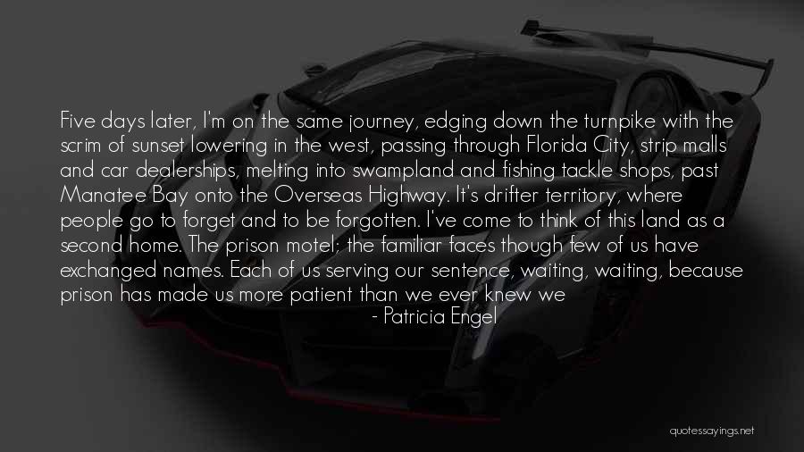 The West End Quotes By Patricia Engel The West End Quotes By Patricia Engel
