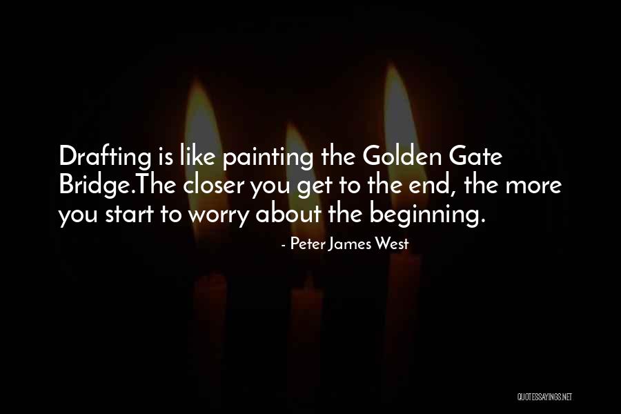 The West End Quotes By Peter James West