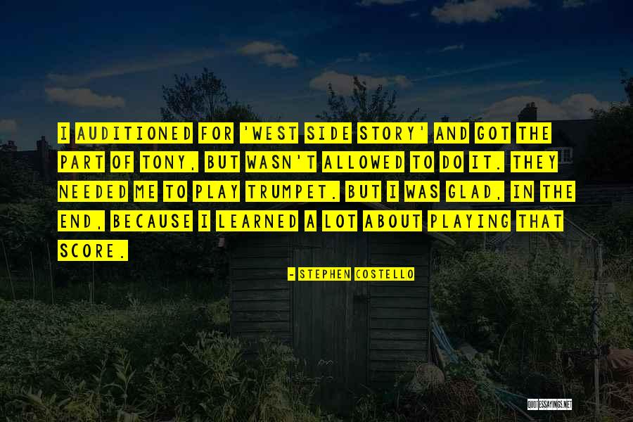 The West End Quotes By Stephen Costello The West End Quotes By Stephen Costello