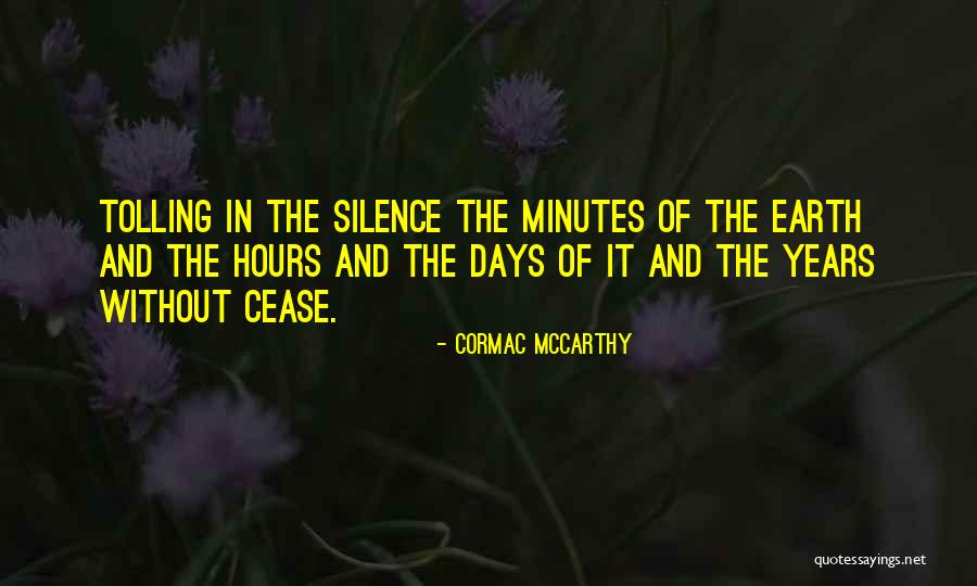 The West Ridge Quotes By Cormac McCarthy The West Ridge Quotes By Cormac McCarthy