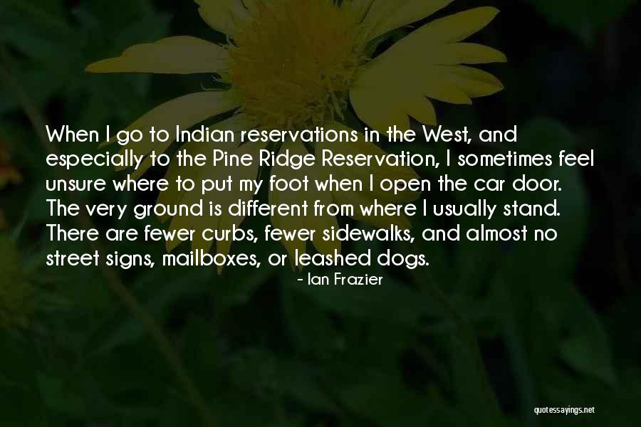 The West Ridge Quotes By Ian Frazier The West Ridge Quotes By Ian Frazier