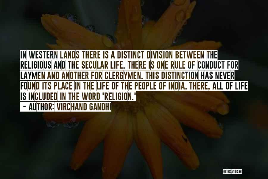 The Western Lands Quotes By Virchand Gandhi