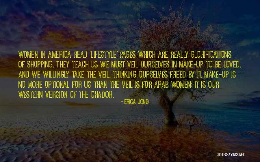 The Western Us Quotes By Erica Jong