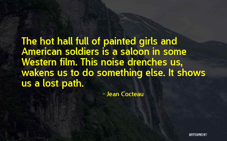 The Western Us Quotes By Jean Cocteau