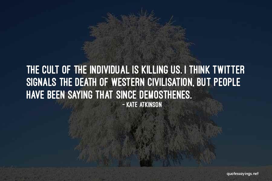 The Western Us Quotes By Kate Atkinson