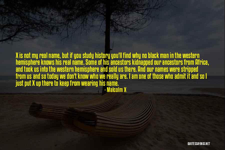 The Western Us Quotes By Malcolm X