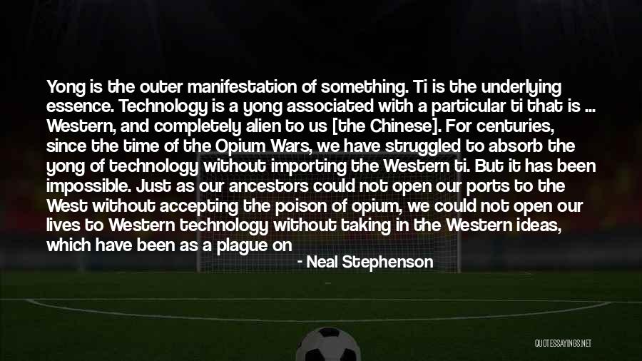 The Western Us Quotes By Neal Stephenson