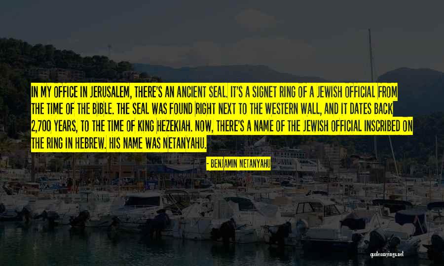 The Western Wall Quotes By Benjamin Netanyahu The Western Wall Quotes By Benjamin Netanyahu