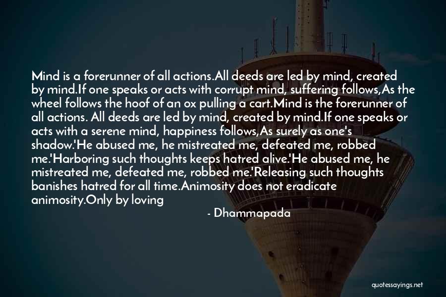 The Wheel Of Time Quotes By Dhammapada The Wheel Of Time Quotes By Dhammapada