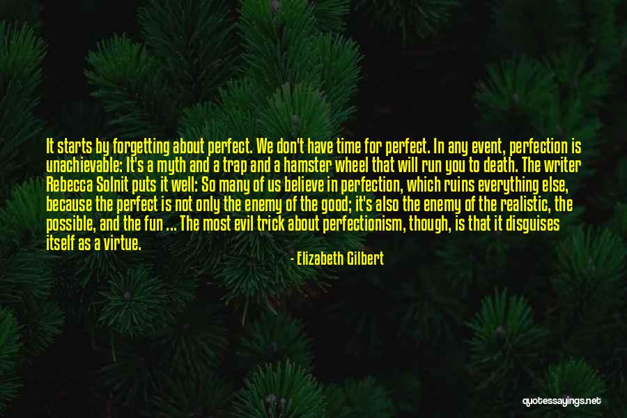 The Wheel Of Time Quotes By Elizabeth Gilbert The Wheel Of Time Quotes By Elizabeth Gilbert
