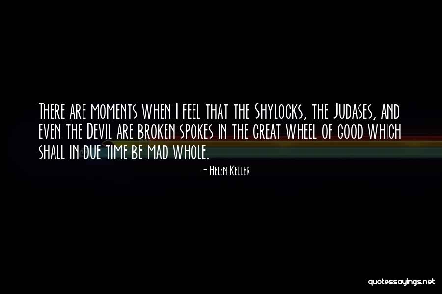 The Wheel Of Time Quotes By Helen Keller The Wheel Of Time Quotes By Helen Keller