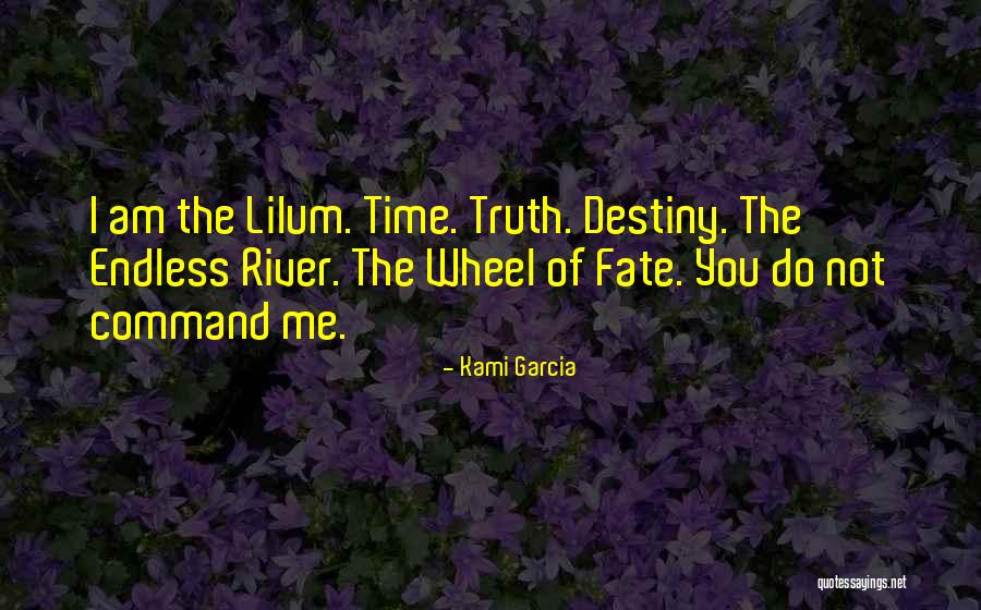 The Wheel Of Time Quotes By Kami Garcia The Wheel Of Time Quotes By Kami Garcia