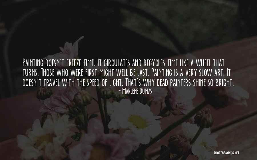 The Wheel Of Time Quotes By Marlene Dumas The Wheel Of Time Quotes By Marlene Dumas