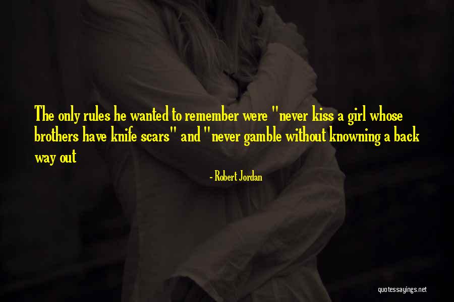 The Wheel Of Time Quotes By Robert Jordan The Wheel Of Time Quotes By Robert Jordan