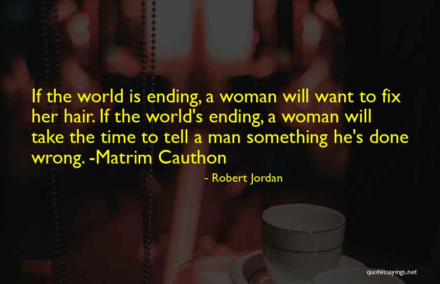 The Wheel Of Time Quotes By Robert Jordan The Wheel Of Time Quotes By Robert Jordan