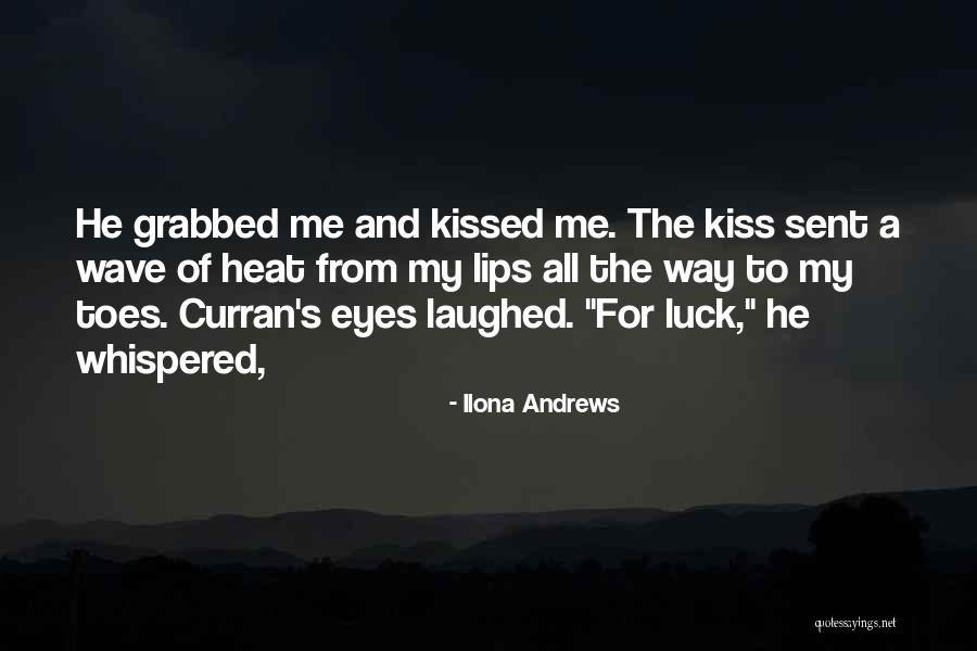 The Whispered Kiss Quotes By Ilona Andrews The Whispered Kiss Quotes By Ilona Andrews