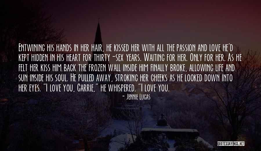 The Whispered Kiss Quotes By Jennie Lucas The Whispered Kiss Quotes By Jennie Lucas