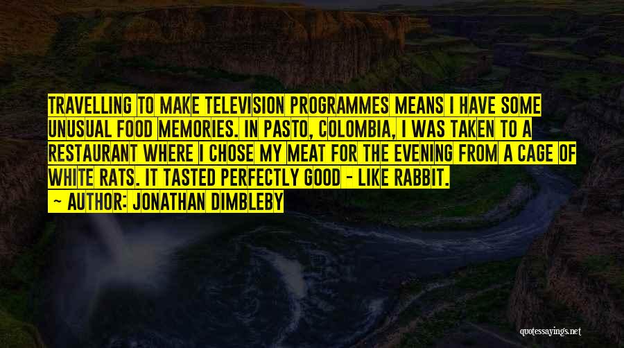 The White Rabbit Quotes By Jonathan Dimbleby