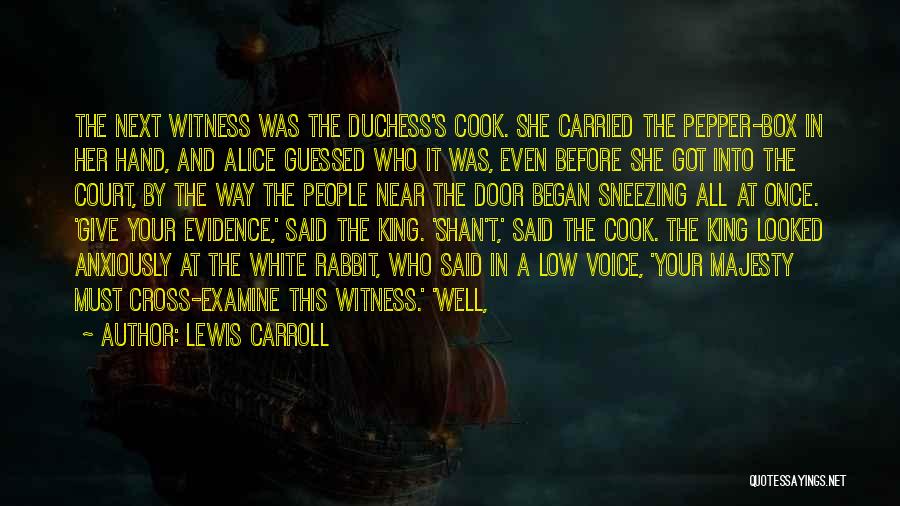 The White Rabbit Quotes By Lewis Carroll