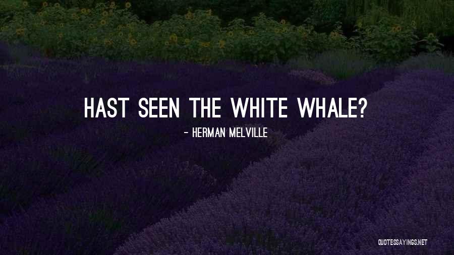 The White Whale Quotes By Herman Melville The White Whale Quotes By Herman Melville