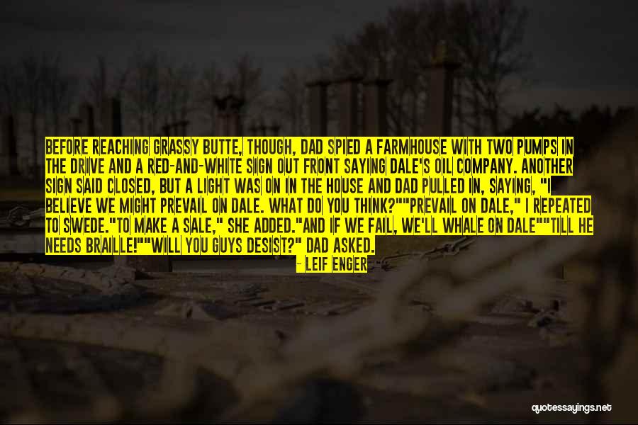 The White Whale Quotes By Leif Enger The White Whale Quotes By Leif Enger