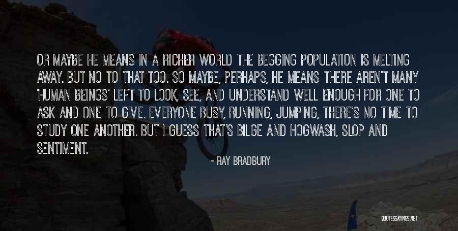 The White Whale Quotes By Ray Bradbury The White Whale Quotes By Ray Bradbury