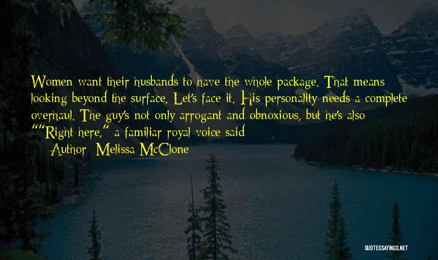 The Whole Package Quotes By Melissa McClone