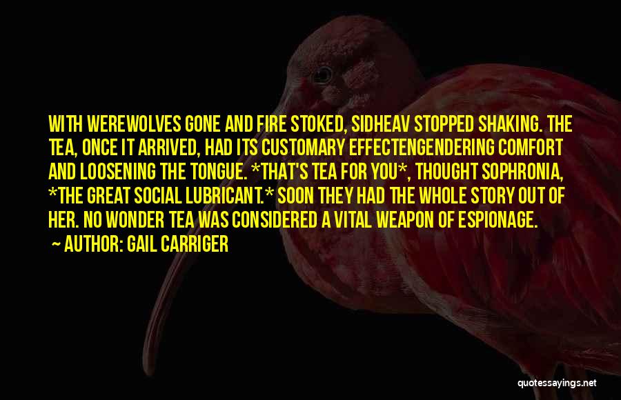 The Whole Story Quotes By Gail Carriger