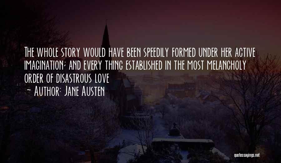 The Whole Story Quotes By Jane Austen