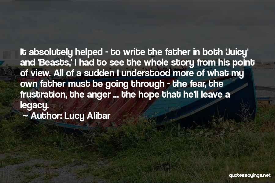 The Whole Story Quotes By Lucy Alibar