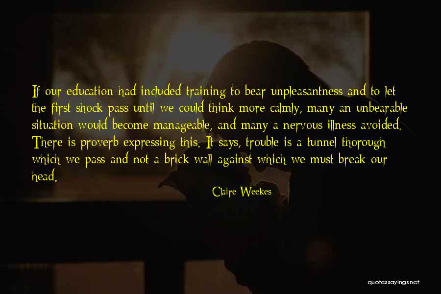 The Whole Town S Sleeping Quotes By Claire Weekes The Whole Town S Sleeping Quotes By Claire Weekes