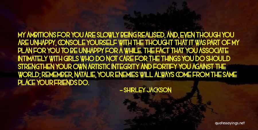 The Whole World Being Against You Quotes By Shirley Jackson The Whole World Being Against You Quotes By Shirley Jackson