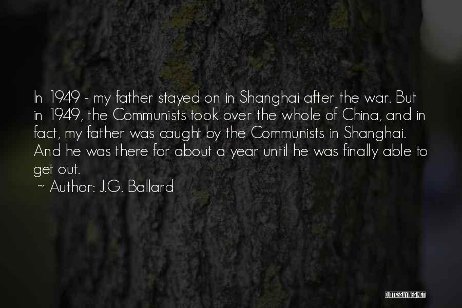 The Whole Year Quotes By J.G. Ballard