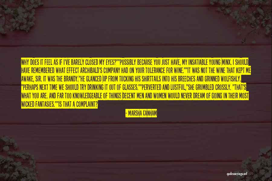 The Wicked And The Just Quotes By Marsha Canham The Wicked And The Just Quotes By Marsha Canham
