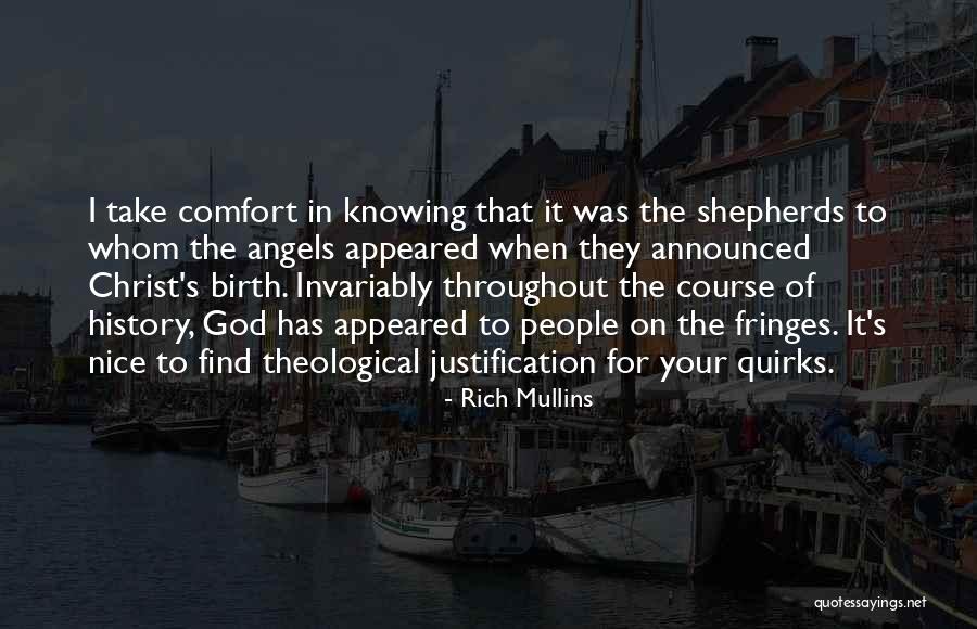 The Wide Awake Princess Quotes By Rich Mullins The Wide Awake Princess Quotes By Rich Mullins