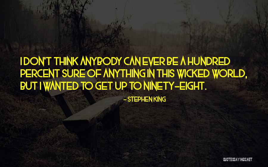 The Wide Awake Princess Quotes By Stephen King The Wide Awake Princess Quotes By Stephen King