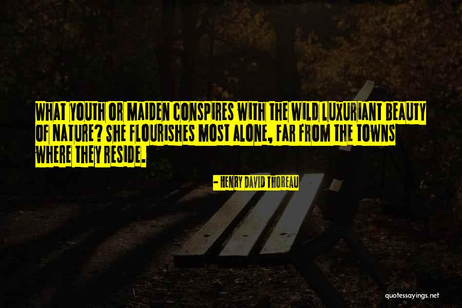 The Wild Nature Quotes By Henry David Thoreau The Wild Nature Quotes By Henry David Thoreau