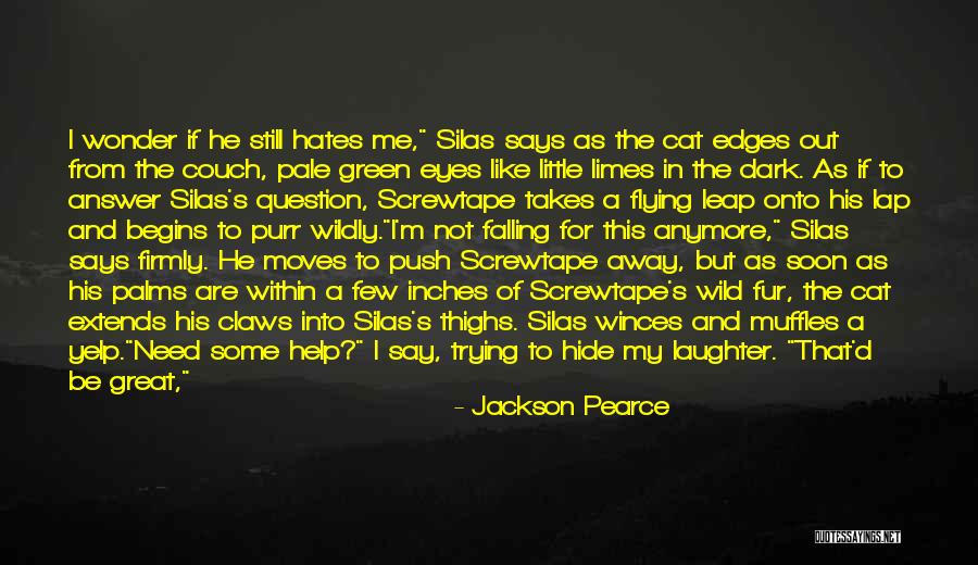 The Wild Palms Quotes By Jackson Pearce The Wild Palms Quotes By Jackson Pearce