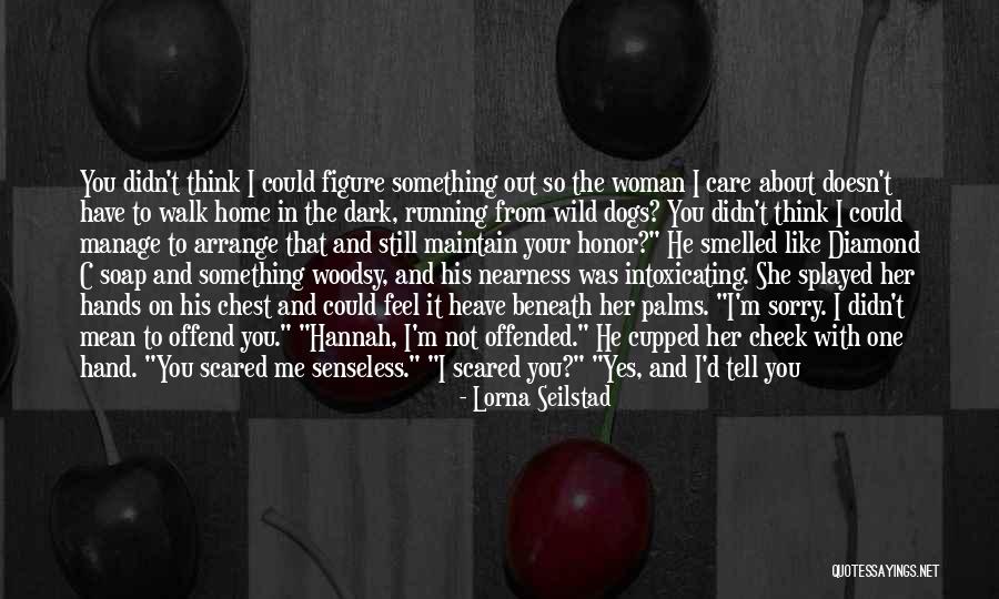 The Wild Palms Quotes By Lorna Seilstad The Wild Palms Quotes By Lorna Seilstad
