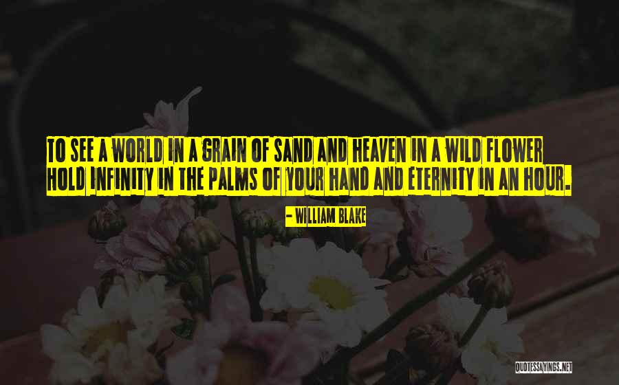 The Wild Palms Quotes By William Blake The Wild Palms Quotes By William Blake