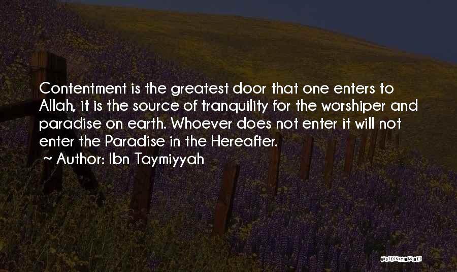 The Will Of Allah Quotes By Ibn Taymiyyah
